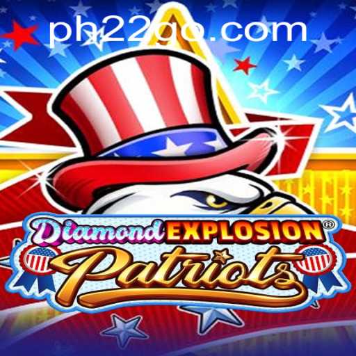 Unveiling the Thrills of DiamondExplosionPatriots: An In-Depth Introduction