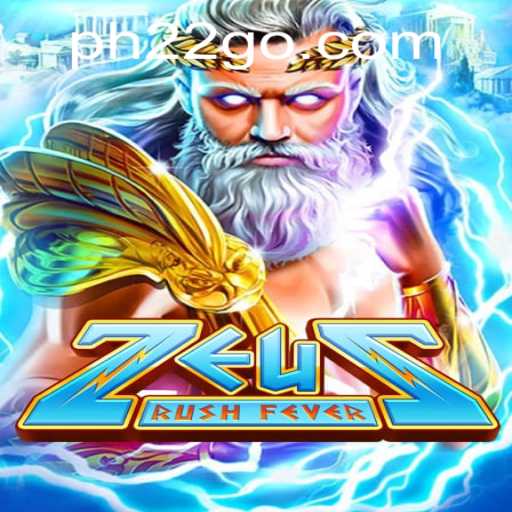 Discover the Thrills: ZeusRushFever and the Exciting World of PH22